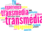 Transmédia nouvelles opportunités pour l’audiovisuel médias interactifs