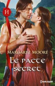 Le Pacte Secret de Margaret Moore