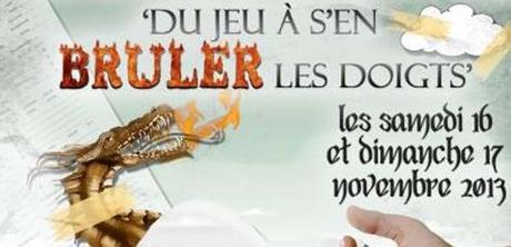 [ 16 novembre 2013 au 17 novembre 2013. ] Une convention de jeu de rôle « Du Jeu à vous en brûler les doigts » qui se déroulera les samedi 16 et dimanche 17 novembre 2013 à la MJC de Douai - 215, rue d’Arleux 59 500 DOUAI.