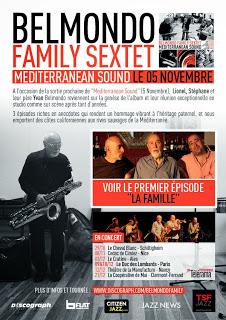 Evénement musical ! Belmondo Family Sextet, Mediterranean Sound, une grande famille du jazz réunie sur disque pour la 1ère fois !
