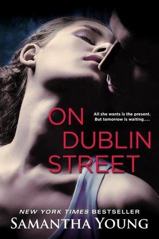 On Dublin Street T.1 : Dublin Street - Samantha Young