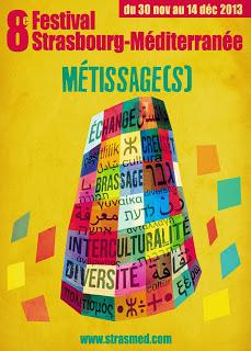 Le 8ème Festival Strasbourg‐Méditerranée propose Métissage(s) !
