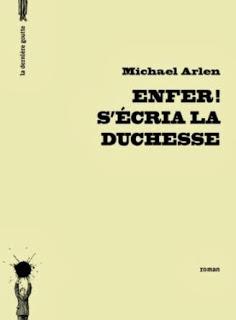 Enfer! s'écria la duchesse, Michael Arlen