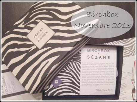 [Box] BirchBox by SEZANE Novembre 2013