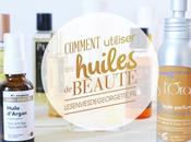 Comment utiliser huiles beauté
