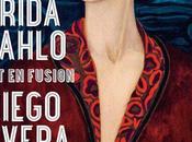 Frida Kahlo Diego Rivera. L’Art fusion. musée l’Orangerie