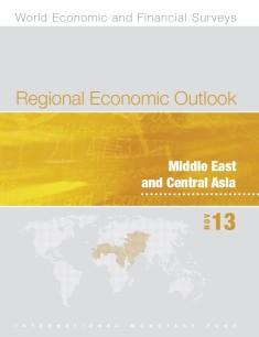 Regional Economic Outlook Middle East and Central Asia 2013