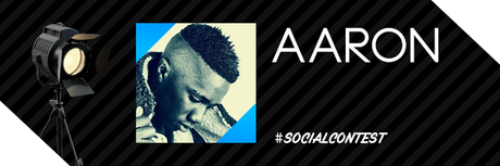 Social Contest : Votez pour Aaron !