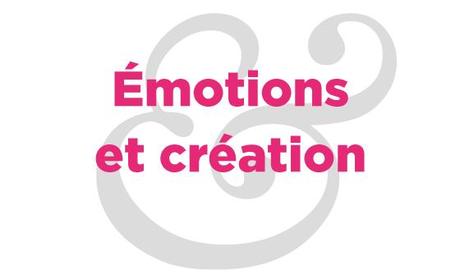 Émotions et création