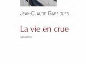 crue, Jean-Claude Garrigues