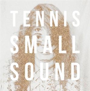 Tennis Small Sound 297x300 Critique de lalbum Small Sound de Tennis