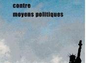 Moyens économiques contre moyens politiques