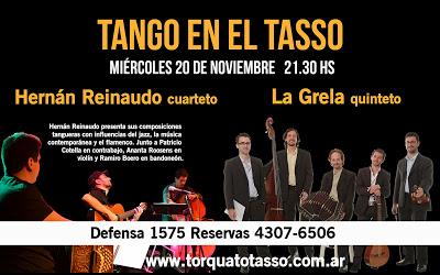 Hernán Reinaudo Cuarteto partage la scène avec La Grela Quinteto au Torquato Tasso [à l'affiche]