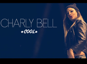 images plus cool Charly Bell dans nouveau clip
