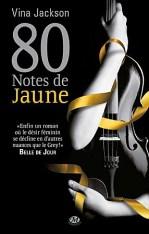 80 Notes de Jaune