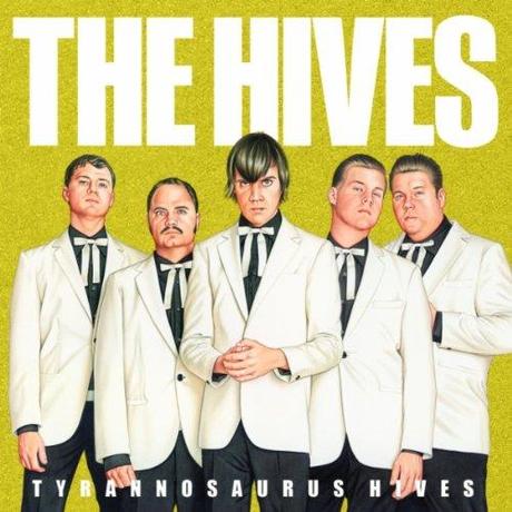 The Hives -Tyrannosaurus Hives (2004)