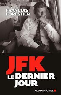 JFK, le dernier jour, François Forestier