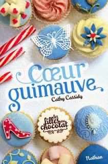 Cathy Cassidy, Cœur Guimauve (Les Filles au chocolat #2)
