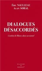 dialogues desaccordes naulleau soral.jpg