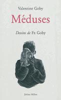 Méduses - Valentine Goby