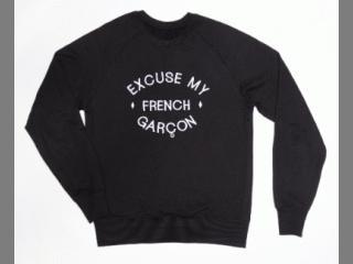 Sweat EXCUSE MY FRENCH