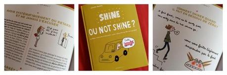 [Idée Cadeau] Shine ou not Shine