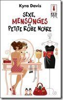 sexe, mensonges et petite robe noire