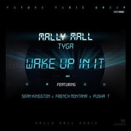 HOT! [New Music] : Mally Mall – Wake Up In It (Ft. Sean Kingston, Tyga, Pusha T & French Montana)