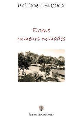 Rome rumeurs nomades