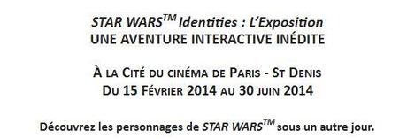 Expo : Star Wars Identities – Bientôt à Paris !