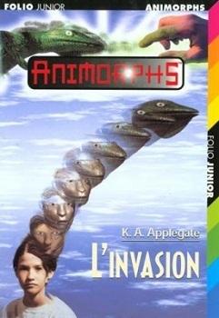 Animorphs, tome 01 : L'invasion de Katherine A. Applegate