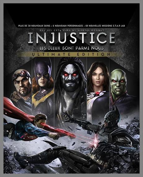Injustice : Les Dieux Sont Parmi Nous Ultimate Edition est désormais disponible