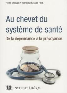 Au chevet du système de santé