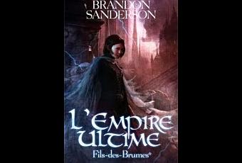 Fils-des-Brumes T1 : L'Empire Ultime de Brandon Sanderson