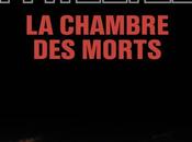 CHAMBRE MORTS, Franck THILLIEZ
