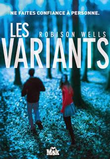 Robison Wells, Les Variants