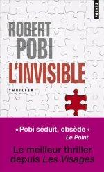 L'Invisible de Robert Pobi