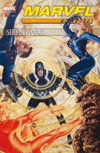SILENT WAR (MARVEL UNIVERSE 6) : RETOUR SUR UNE MINI SERIE DE QUALITE, EN 2007/2008