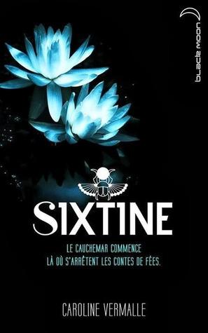 Sixtine T.1 : Sixtine - Caroline Vermalle