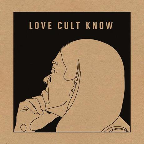 Love Cult - Know