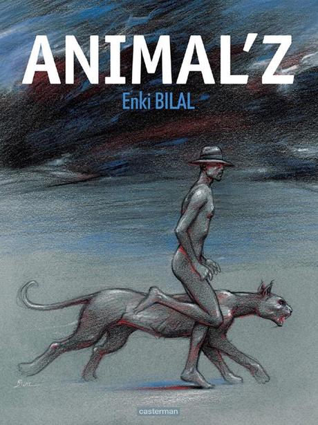 Animal'Z de Bilal édité par Casterman