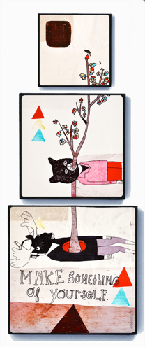 Make something of yourself, Kelly Puissegur