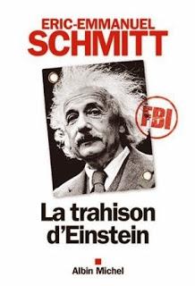 La trahison d'Einstein, Eric-Emmanuel Schmitt