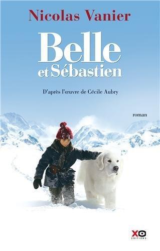 Belle et Sebastien : oh le beau film familial que voilà!!