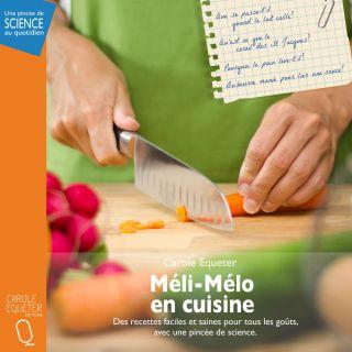 Méli-Mélo en cuisine, un livre à décourir pour Noël