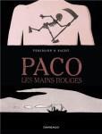 Fabien Velhmann et Eric Sagot - Paco les mains rouges, La grande terre