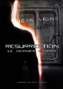 Le Dernier Vampire T.1 : Désolation - Jean Vigne