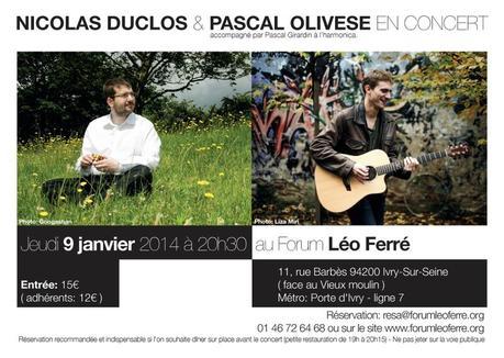 ...''ça passe ou ça casse'' au Forum Léo Ferré : Nicolas Duclos en concert le 9 janvier 2014... Flyer Concert Nicolas Duclos - Pascal Olivese