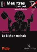 Meurtres low cost 2 Isabelle Bouvier Lectures de Liliba