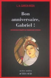 Bon anniversaire, Gabriel ! Luiz Alfredo Garcia-Roza